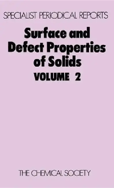 Cover of Surface and Defect Properties of Solids