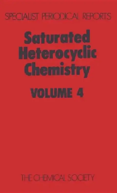 Cover of Saturated Heterocyclic Chemistry