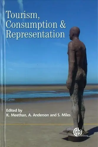 Cover of Tourism Consumption and Representation