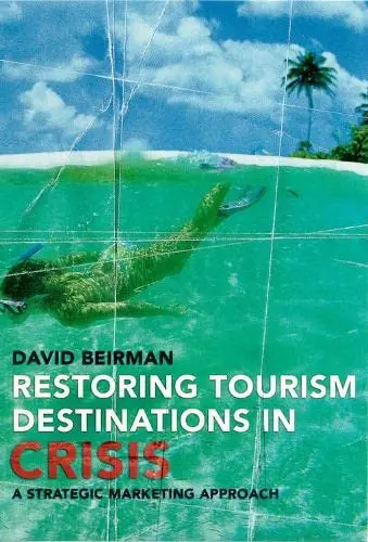 Cover of Restoring Tourism Destinations in Crisis