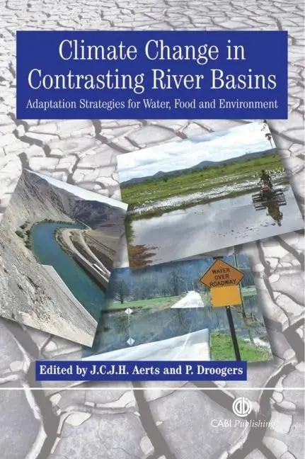 Cover of Climate Change in Contrasting River Basins