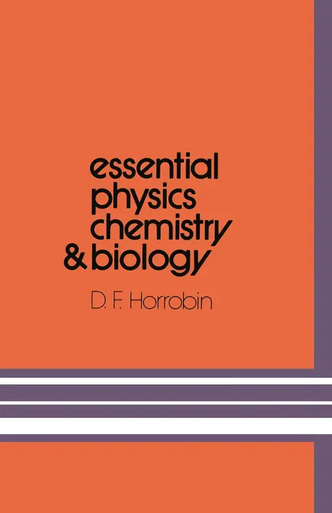 Cover of Essential Physics, Chemistry and Biology