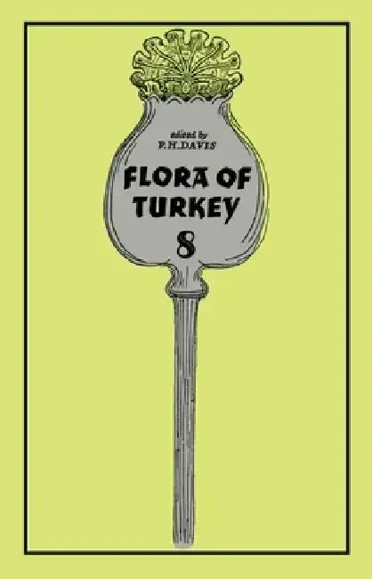 Cover of Flora of Turkey, Volume 8
