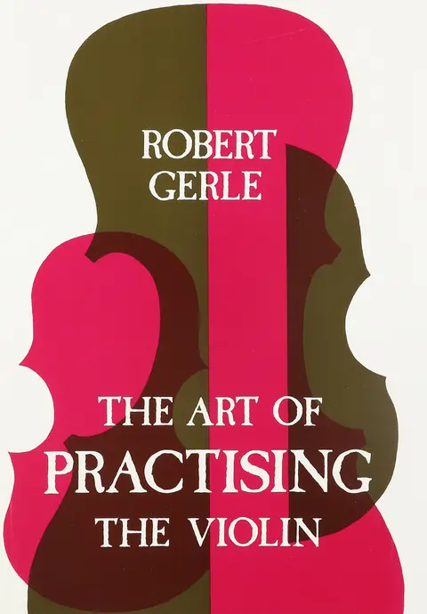 Cover of Art of Practicing the Violin