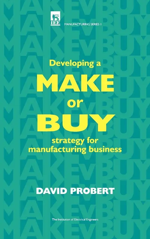 Cover of Developing a Make or Buy Strategy for Manufacturing Business
