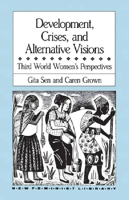 Cover of Development, Crises and Alternative Visions