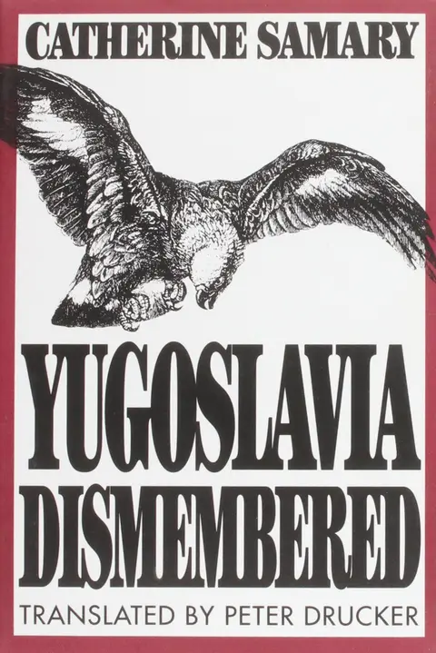 Cover of Yugoslavia Dismembered