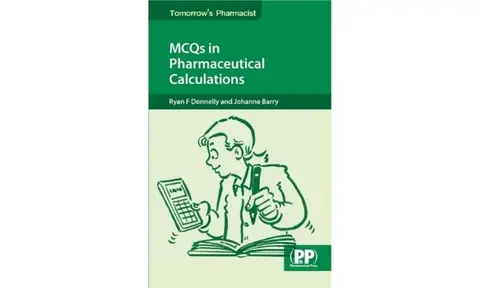 Cover of MCQs in Pharmaceutical Calculations
