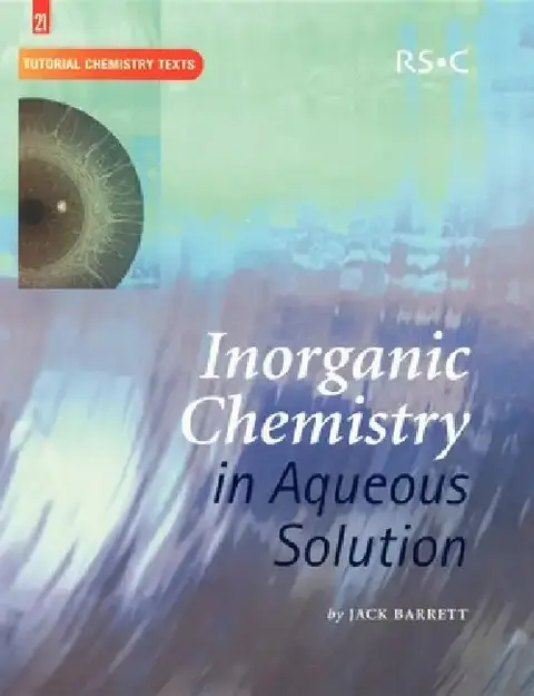 Cover of Inorganic Chemistry in Aqueous Solution