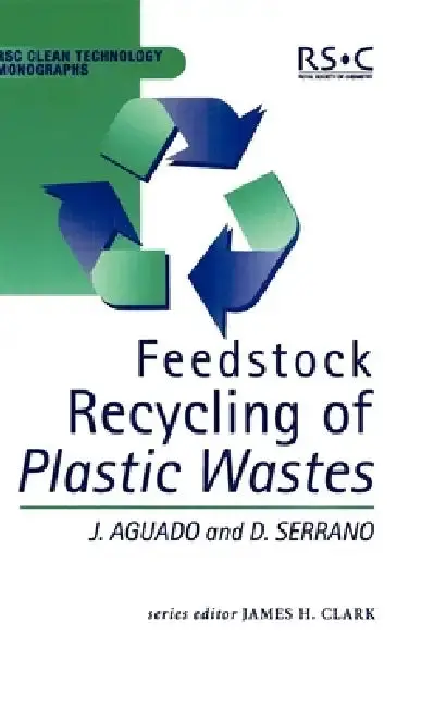 Cover of Feedstock Recycling of Plastic Wastes