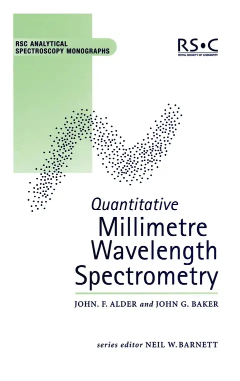 Cover of Quantitative Millimetre Wavelength Spectrometry