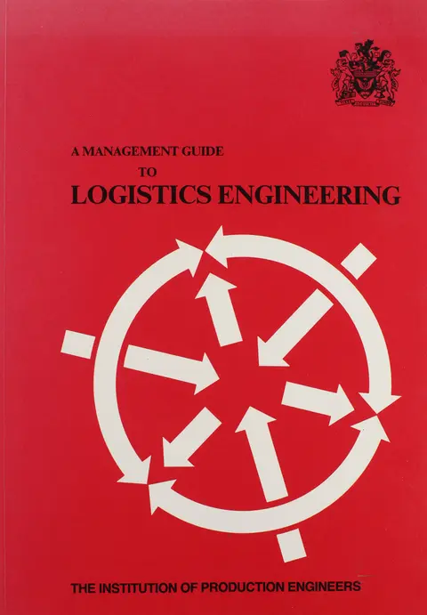 Cover of A Management Guide to Logistics Engineering