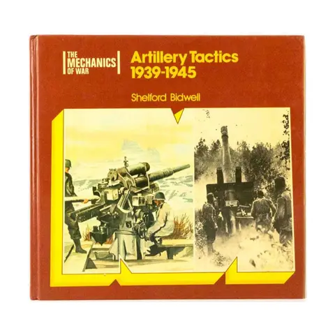 Cover of Artillery Tactics, 1939-45