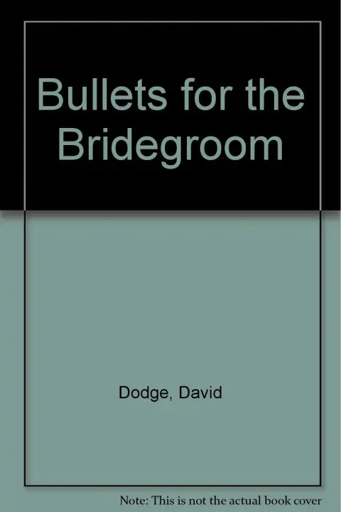 Cover of Bullets for the Bridegroom