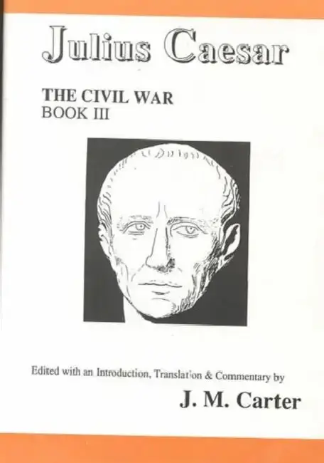 Cover of Julius Caesar the Civil War Book III