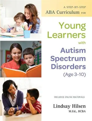 Cover of A Step-By-Step ABA Curriculum for Young Learners with Autism Spectrum Disorders