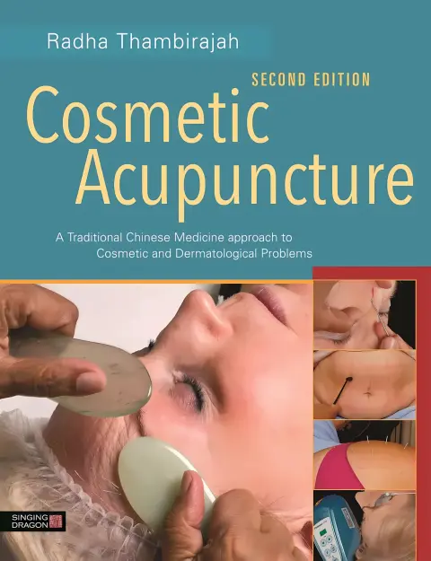 Cover of Cosmetic Acupuncture, Second Edition