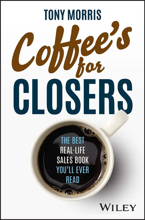 Cover of Coffee's for Closers