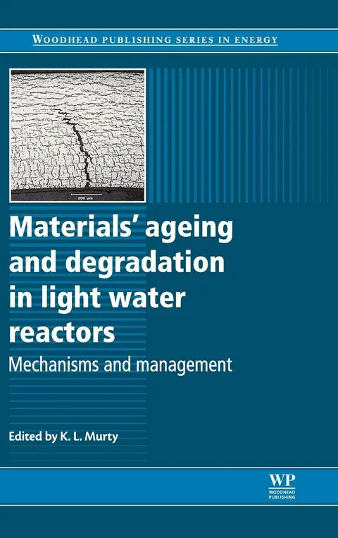 Cover of Materials Ageing and Degradation in Light Water Reactors