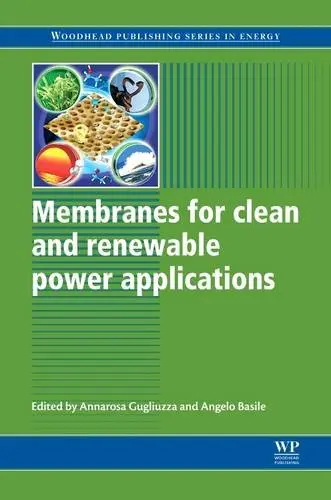 Cover of Membranes for Clean and Renewable Power Applications