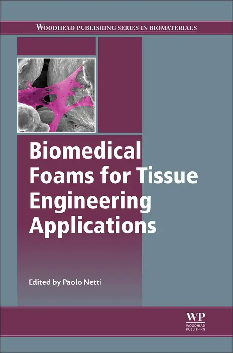 Cover of Biomedical Foams for Tissue Engineering Applications