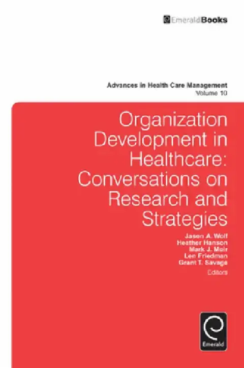 Cover of Organization Development in Healthcare