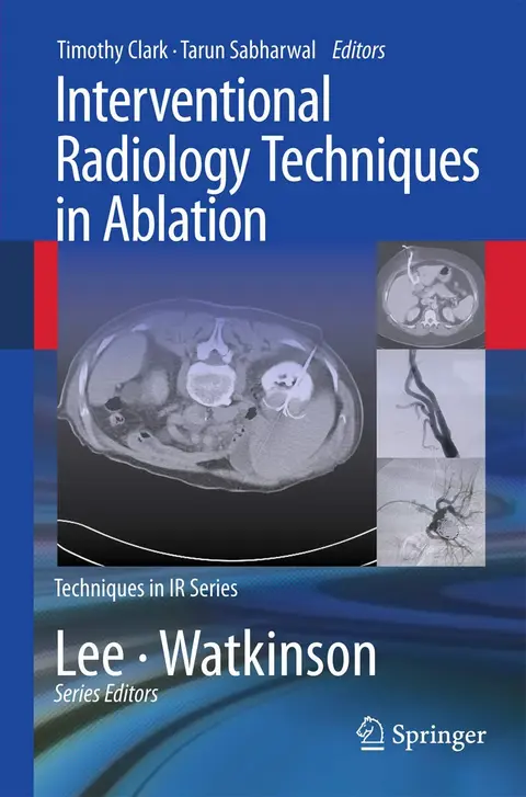 Cover of Interventional Radiology Techniques in Ablation