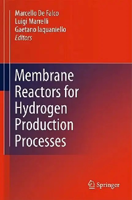 Cover of Membrane Reactors for Hydrogen Production Processes