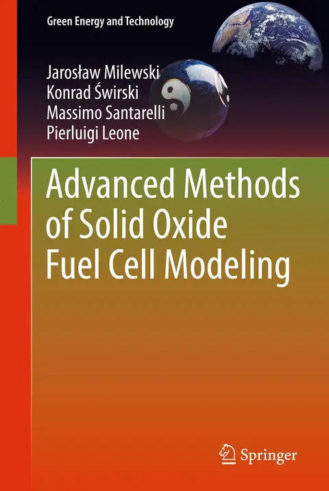 Cover of Advanced Methods of Solid Oxide Fuel Cell Modeling