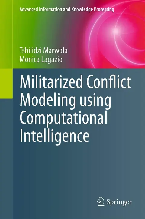 Cover of Militarized Conflict Modeling Using Computational Intelligence