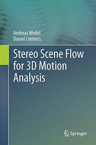 Cover of Stereo Scene Flow for 3D Motion Analysis