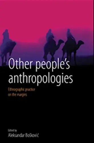 Cover of Other People's Anthropologies