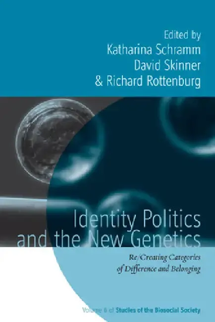 Cover of Identity Politics and the New Genetics