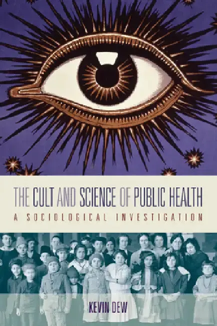 Cover of The Cult and Science of Public Health