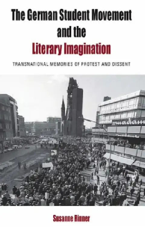 Cover of The German Student Movement and the Literary Imagination