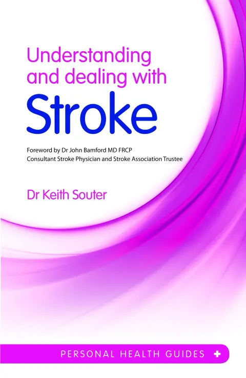 Cover of Understanding and Dealing with Stroke