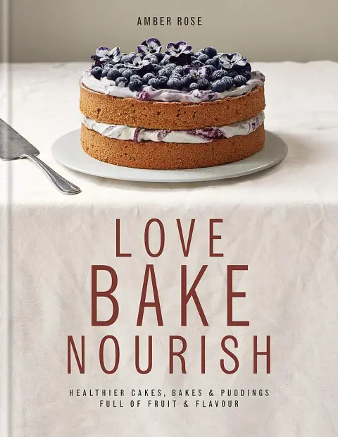 Cover of Love Bake Nourish