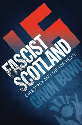 Cover of Fascist Scotland