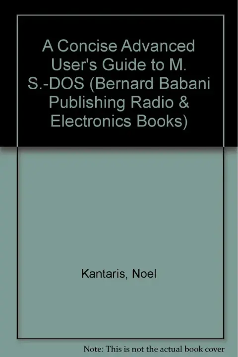 Cover of A Concise Advanced User's Guide to M. S.-DOS