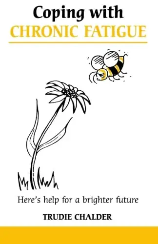 Cover of Coping with Chronic Fatigue