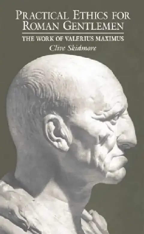Cover of Practical Ethics for Roman Gentlemen
