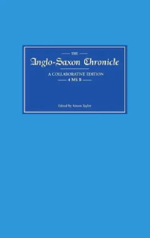 Cover of Anglo-Saxon Chronicle 4 MS B