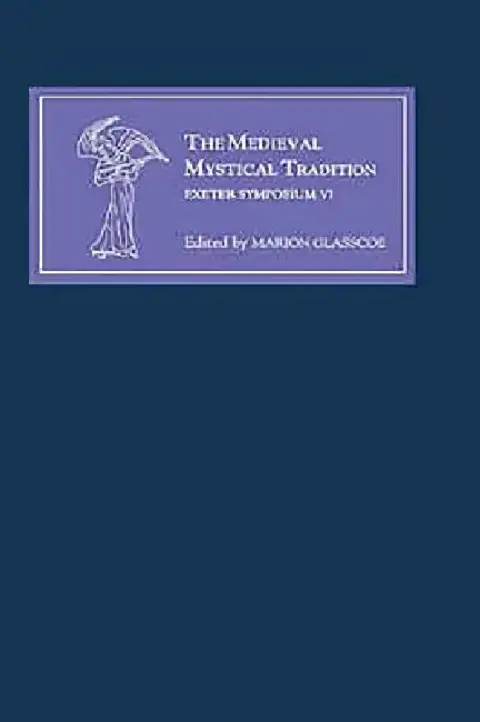 Cover of The Medieval Mystical Tradition in England, Ireland and Wales