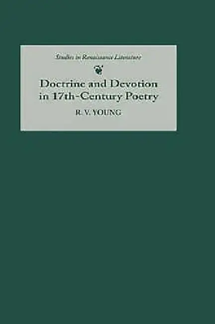 Cover of Doctrine and Devotion in Seventeenth-Century Poetry