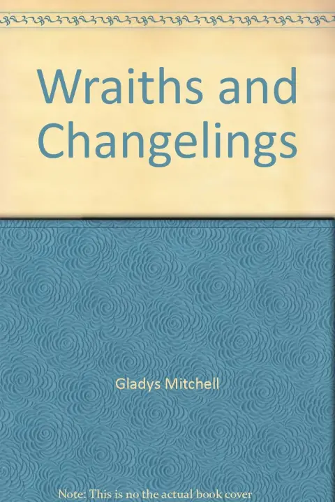Cover of Wraiths and Changelings