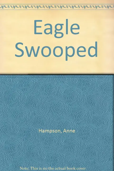 Cover of Eagle Swooped