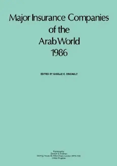 Cover of Major Insurance Companies of the Arab World 1985