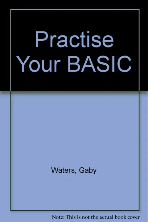 Cover of Practise Your BASIC