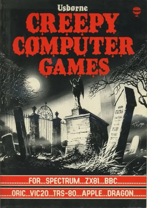 Cover of Creepy Computer Games