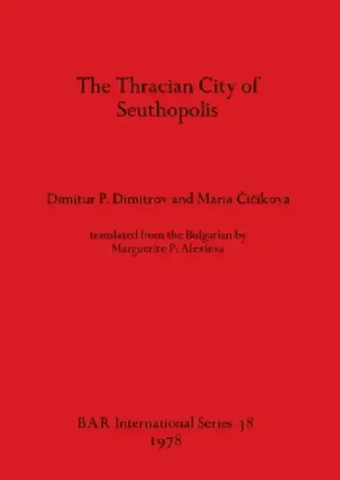 Cover of The Thracian City of Seuthopolis